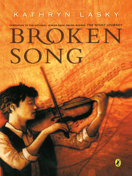 Title details for Broken Song by Kathryn Lasky - Wait list